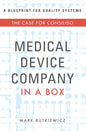 Medical Device Company in a Box: The Case for Consiliso - Paperback