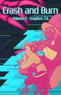 Crash and Burn: Volume 2 - Paperback