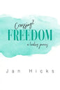 Crossing2Freedom - Paperback