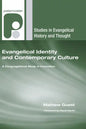 Evangelical Identity and Contemporary Culture - Paperback