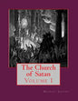 The Church of Satan I: Volume I - Text and Plates - Paperback