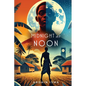 Midnight at Noon (2nd Edition): A Novel of Resistance and Resilience in Haiti - Paperback