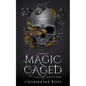 Magic Caged - Paperback