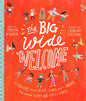 The Big Wide Welcome Storybook: A True Story about Jesus, James, and a Church That Learned to Love All Sorts of People - Hardcover