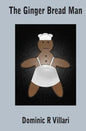 The Ginger Bread Man - Paperback
