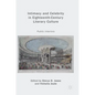 Intimacy and Celebrity in Eighteenth-Century Literary Culture: Public Interiors - Hardcover