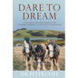 Dare To Dream - Paperback