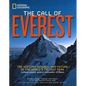 The Call of Everest: The History, Science, and Future of the World's Tallest Peak - Hardcover