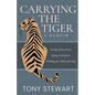 Carrying the Tiger: Living with Cancer, Dying with Grace, Finding Joy While Grieving - Paperback