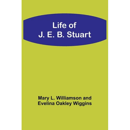 Life of J. E. B. Stuart - Paperback