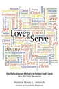 Love and Serve: Our Daily Servant Ministry to Reflect God's Love: Over 365 Daily Devotions - Paperback