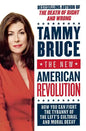 The New American Revolution: How You Can Fight the Tyranny of the Left's Cultural and Moral Decay - Paperback