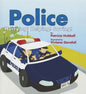 Police: Hurrying! Helping! Saving! - Paperback