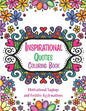 Inspirational Quotes Coloring Book: Good Vibes Coloring Books for Adults with Motivational Sayings and Positive Affirmations for Confidence and Relaxa - Paperback
