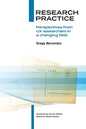 Research Practice: Perspectives from UX researchers in a changing field - Paperback