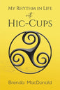 My Rhythm in Life with Hic-Cups - Paperback
