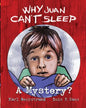 Why Juan Can't Sleep: A Mystery - Paperback