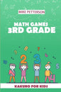 Math Games 3rd Grade: Kakuro For Kids - Paperback
