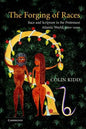 The Forging of Races - Paperback