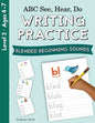 ABC See, Hear, Do Level 3: Writing Practice, Blended Beginning Sounds - Paperback