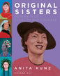 Original Sisters: Portraits of Tenacity and Courage - Hardcover