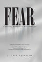 Fear: A Healthy Emotion If Well Managed - Hardcover