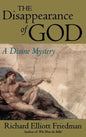 The Disappearance of God: A Divine Mystery - Hardcover