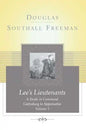 Lees Lieutenants Volume 3: A Study in Command, Gettysburg to Appomattox - Paperback