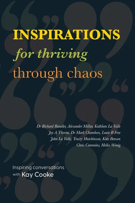 Inspirations for Thriving Through Chaos - Paperback