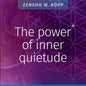 The power of inner quietude - Paperback