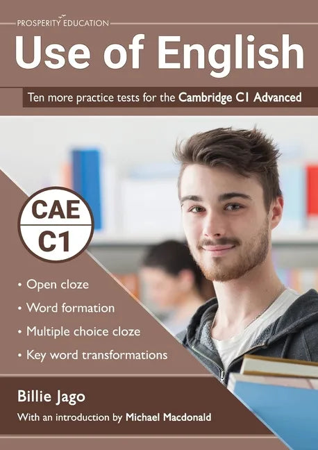Use of English: Ten more practice tests for the Cambridge C1 Advanced - Paperback