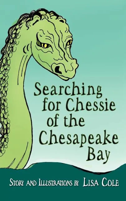 Chessie of the Chesapeake Bay - Paperback