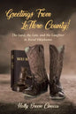 Greetings From LeFlore County!: The Lord, the Law, and the Laughter in Rural Oklahoma - Paperback