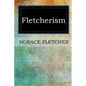Fletcherism - Paperback