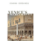 Venice's Secret Service: Organising Intelligence in the Renaissance - Hardcover