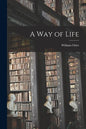 A Way of Life - Paperback