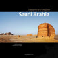 Saudi Arabia. Treasures of a Kingdom: A photographic journey in one of the most closed countries in the world among deserts, ruines and holy cities di - Paperback