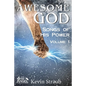 Awesome God Vol. 1: Songs of His Power - Paperback