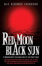 Red Moon, Black Sun - Paperback