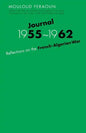 Journal, 1955-1962: Reflections on the French-Algerian War - Paperback