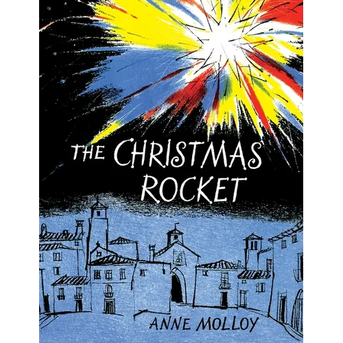 The Christmas Rocket - Hardcover