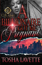 A Billionaire Got Me Pregnant - Paperback