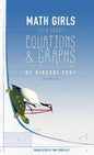 Math Girls Talk about Equations & Graphs - Hardcover