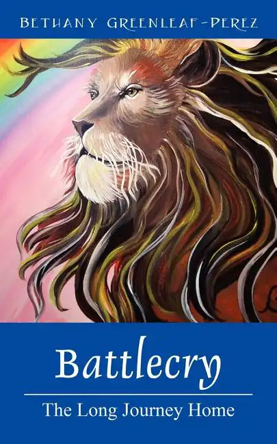 Battlecry: The Long Journey Home - Paperback