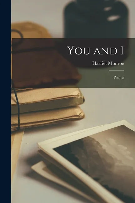 You and I: Poems - Paperback