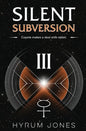 Silent Subversion 3 - Paperback