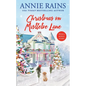 Christmas on Mistletoe Lane: With a Bonus Story! - Paperback