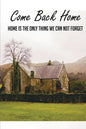 Come Back Home: Home Is The Only Thing We Can Not Forget: Adoption Stories From Adoptees - Paperback