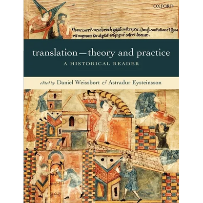 Translation--Theory and Practice: A Historical Reader - Paperback