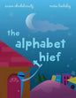 The Alphabet Thief: A humorous story about WORDS - Paperback
